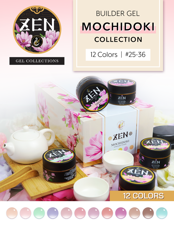 ZEN | Builder Gel Mochidoki Collection #25-#36